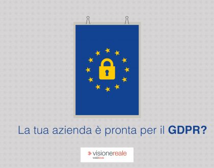 GDPR: Cos'è e cosa fare, tutto quello che devi sapere